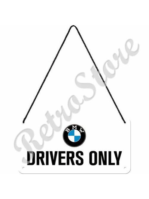Retró Fém Tábla - BMW Drivers Only Dombornyomott
